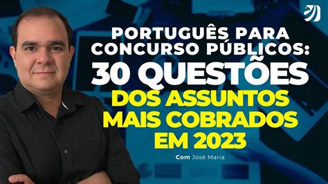 Portugu S Para Concursos P Blicos Quest Es Dos Assuntos Mais