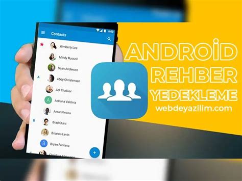 Android Rehber Yedekleme Lemi Nas L Yap L R