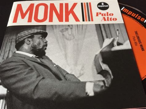 Thelonious Monk Palo Alto 日々jazz★