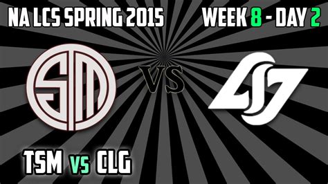 Tsm Vs Clg Highlights Na Lcs Spring W D Youtube