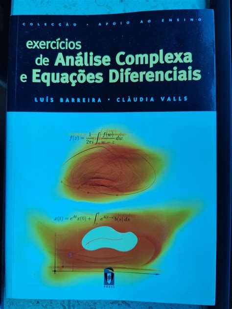 Exercícios de Análise Complexa e Equações Diferenciais Luís Barreira