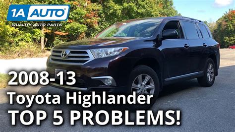 Top 5 Problems Toyota Highlander SUV 2nd Generation 2008 13 YouTube