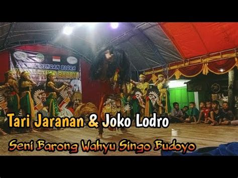 Tari Jaranan Joko Lodro Seni Barong Wahyu Singo Budoyo Live Ndenguk