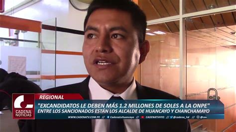 Excandidatos Le Deben MÁs De 12 Millones De Soles A La Onpe Fueron