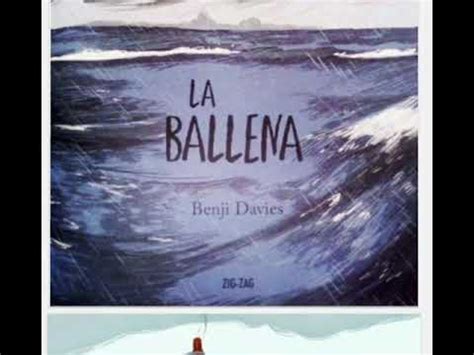 Cuento La Ballena De Benji Davis YouTube