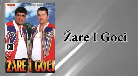 Zare I Goci Pjeva Grlo Audio 2009 Youtube