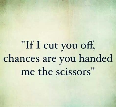 Quotes About Cutting Ties. QuotesGram