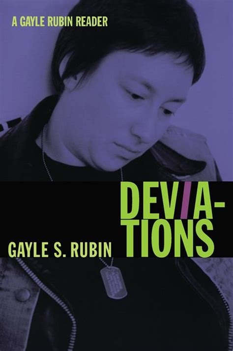 Sexual Trafficinterview With Gayle Rubin By Judith Butler Deviationsa