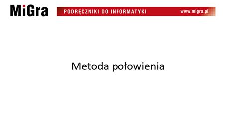 Temat 83 Metoda połowienia