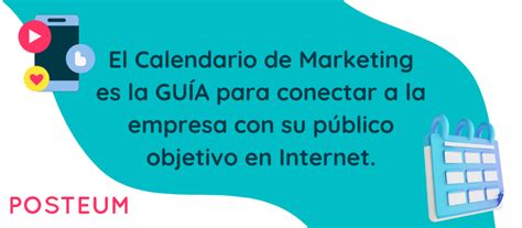 Calendario De Marketing Para La Empresa 6 Motivos Para Utilizarlo