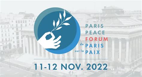 Forum De Paris Sur La Paix Paris Peace Forum 2022 Sciences Po