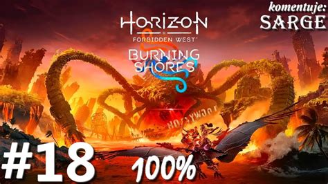 Zagrajmy W Horizon Forbidden West Burning Shores Dlc Pl Odc