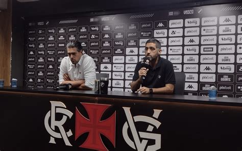 Diretores Do Vasco Pedem Desculpas Sobre O Momento Do Time Bracks