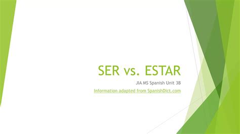 Unit 3 B Ser Vs Estar Ppt Free Download