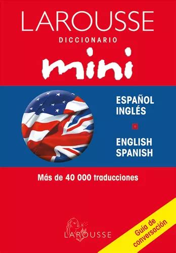 Diccionario Mini Espa Ol Ingl S English Spanish De Ediciones