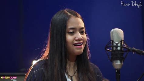 Asal Kau Bahagia Armada Cover By Hanin Dhiya Youtube