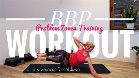 Bauch Beine Po Workout Problem Zonen Training Inkl Warm Up Cool