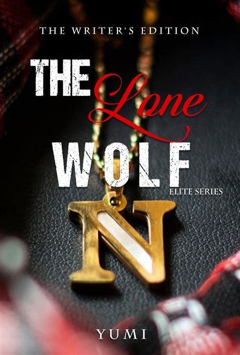 The Lone Wolf Writers Edition Nobelista