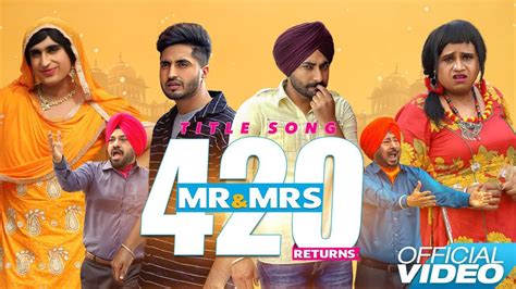 Mr Mrs 420 Returns Title Song Jassie Gill Ranjit Bawa New