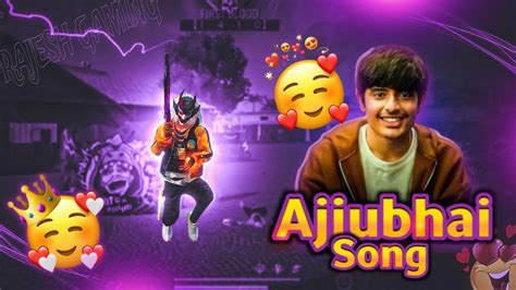 Total Gaming Ajjubhai Song 😍 Free Fire Montage 🥰👀free Fire Song