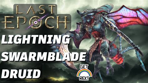 Last Epoch 0 9 HC Lightning Swarmblade Druid To Empowered Monoliths