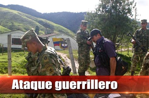 10 Militares Muertos Luego De Ataque De Las Farc Canal 1