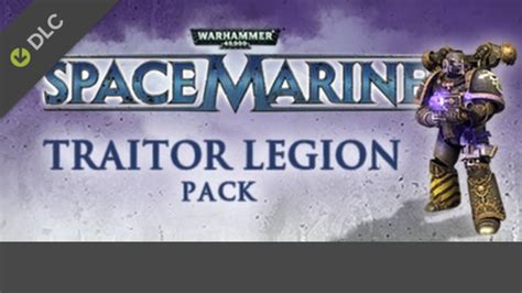 Warhammer 40,000: Space Marine - Traitor Legions Pack | PC Steam ...