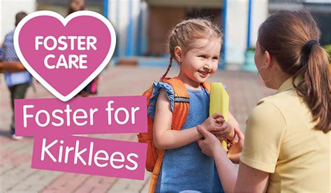 Fostering With Kirklees Kirklees Council