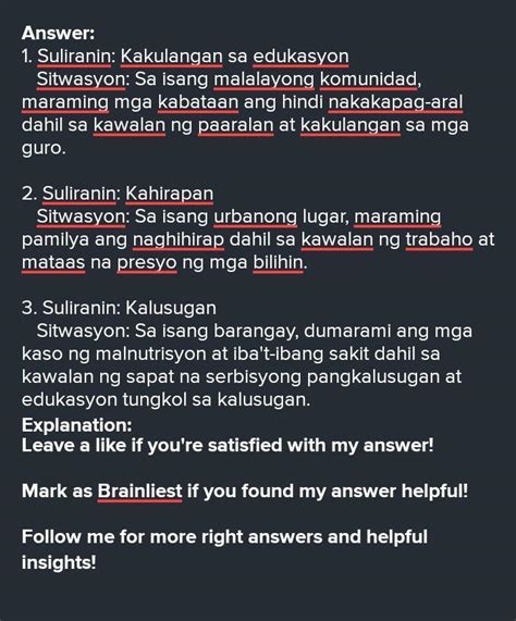 Mag Bigay Ng Tatlong Suliranin At Bigyan Ito Ng Sitwasyon Ata Brainly Ph