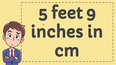 5 Foot 11 Inches In Inches