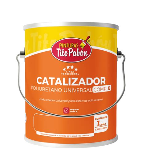 Catalizador Universal Poliuretano Comp B Pinturas Tito Pab N