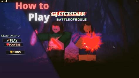 How To Play Glitchtale Battle Of Souls YouTube