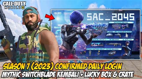 Season 7 2023 Daily Login Kembalinya Mythic Switchblade Hadiah