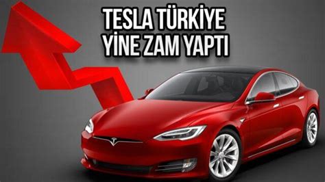 Tesla Türkiye fiyatlarına bir kez daha zam geldi Haberler