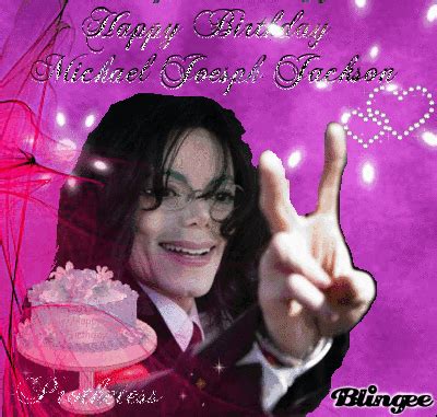 Happy Birthday Michael Jackson Bild Blingee