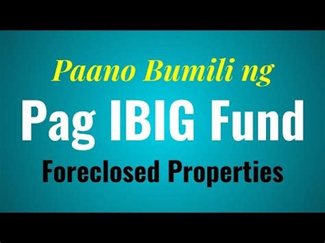 Paano Bumili Ng Pag IBIG Foreclosed Properties YouTube