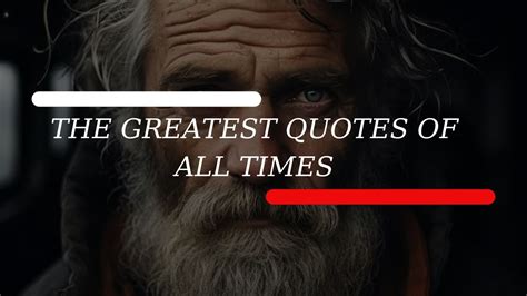 The Greatest Quotes Of All Times Youtube