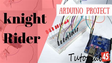 Arduino Led Project Knight Rider Youtube