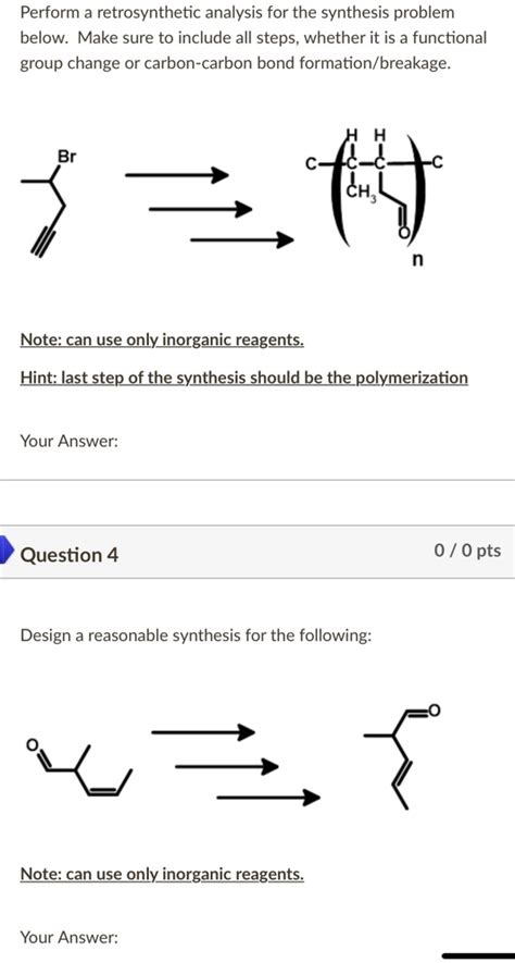 SOLVED Perform Retrosynthetic Analysis For The Synthesis Problem Below