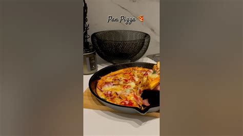 Pan Pizza Recipe 🍕 Youtubemadeforyou Shorts Shortsfeed Youtube