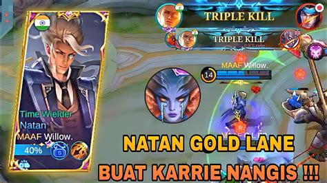 Cara Main Natan Gold Lane Build Natan Tersakit Buat Karrie Nangis