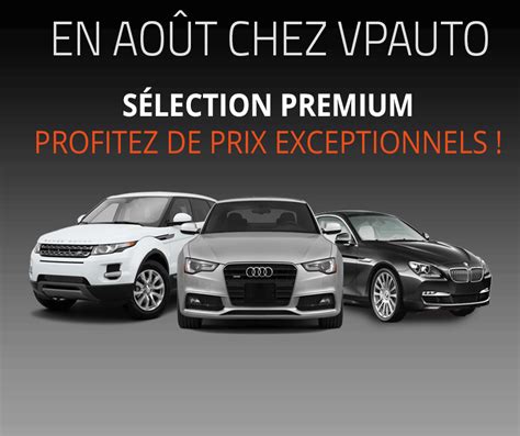 Ventes d exception VPauto en Août Blog VPauto l actualité automobile