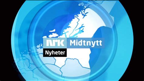 60 Sekunder Midtnytt NRK Trøndelag Lokale nyheter TV og radio