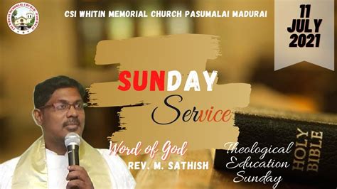 Sunday Service Word Of God Rev M Sathish Michael 11072021