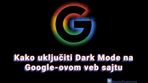 Kako Uklju Iti Dark Mode Na Google Ovom Veb Sajtu Youtube