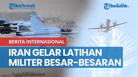 Iran Gelar Latihan Militer Besar Besaran Libatkan Irgc Di Teluk Persia