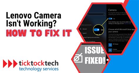 Lenovo Camera Isn T Working How To Fix It Computer Repair Ticktocktech