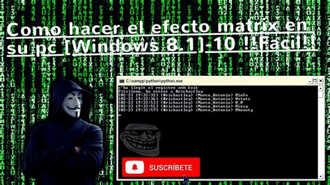 Como Hacer El Efecto Matrix En Cmd Facil Youtube