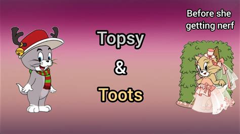 Tom And Jerry Chase Asia Topsy And Toots Gameplay Love Using Them