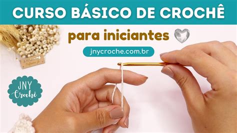 Curso Gratuito De Croch Para Iniciantes Fio De Malha